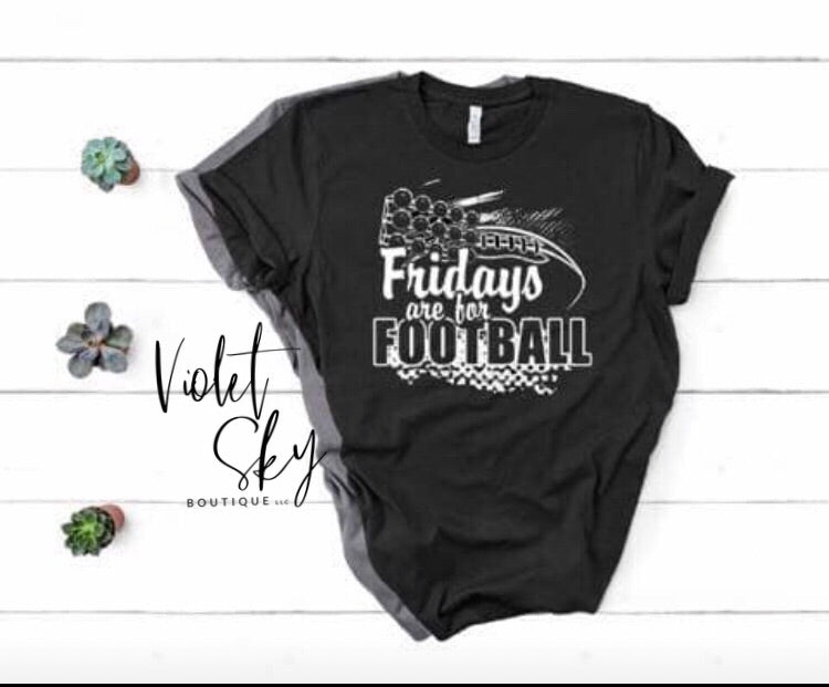 Fridays are for Football Tee