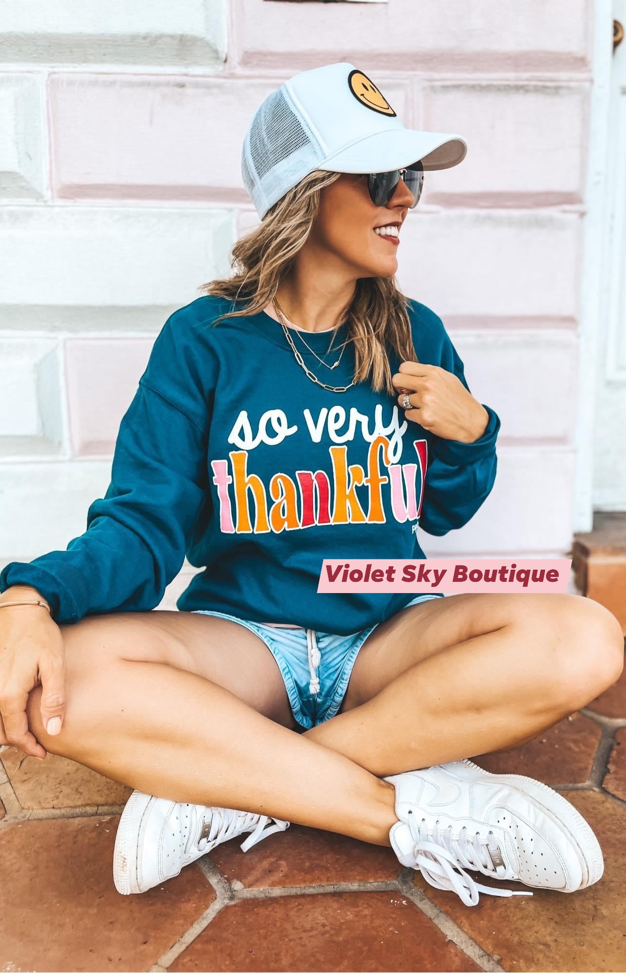 So Very Thankful Sweatshirt